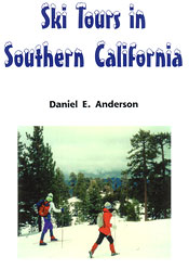 Ski Tours in Southern California - Daniel E. Anderson