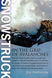 Snowstruck - in the grip of avalanches - Jill Fredston