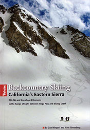 Backcountry Skiing California's Eastern Sierra: Mingori/Greenberg